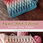Alpine Stitch Tutorial Free Crochet Pattern