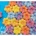 Crochet Puff Stitch Flowers Free Pattern and Video Tutorial